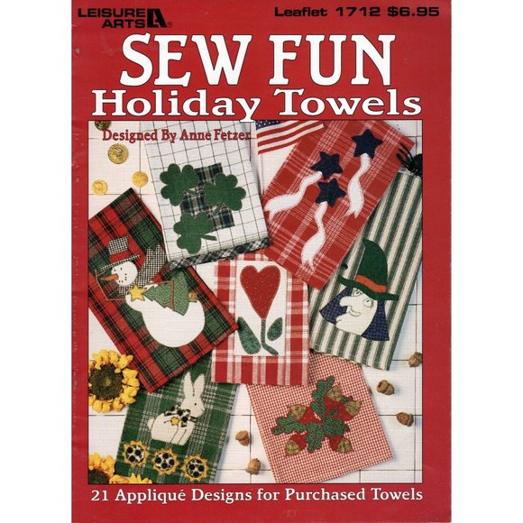 Sew Fun Holiday Towels 21 Applique Designs Leaflet 1712 Leisure Arts 1997 - Picture 2 of 6